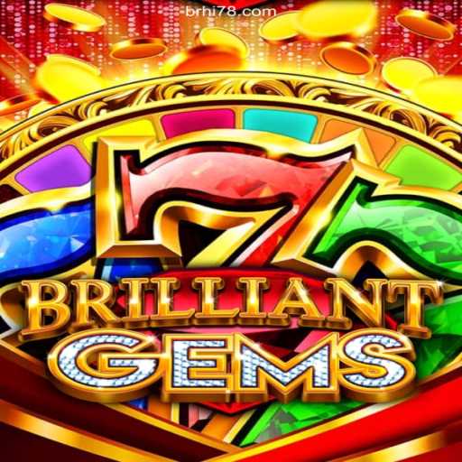 Discover the Magic of BrilliantGems: A Comprehensive Guide