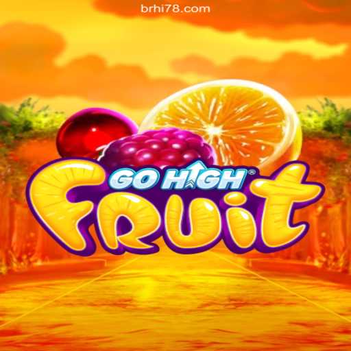 GoHighFruit: Dive into the Vibrant World of Fruit-Themed Gaming